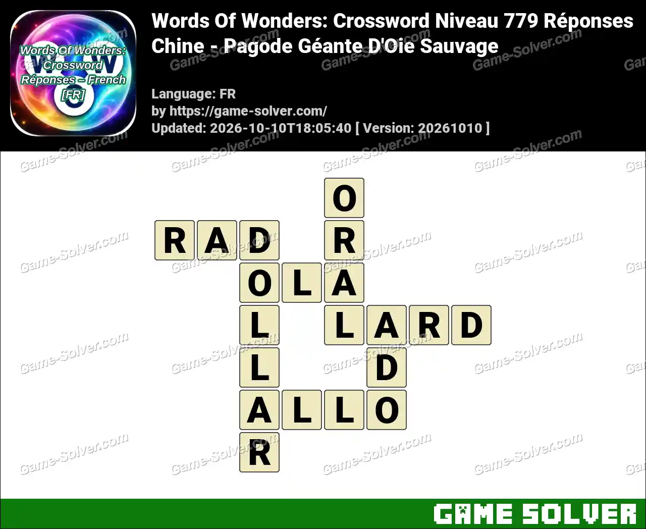 Words Of Wonders: Crossword Niveau 779 Réponses – Chine – Pagode Géante D’Oie Sauvage